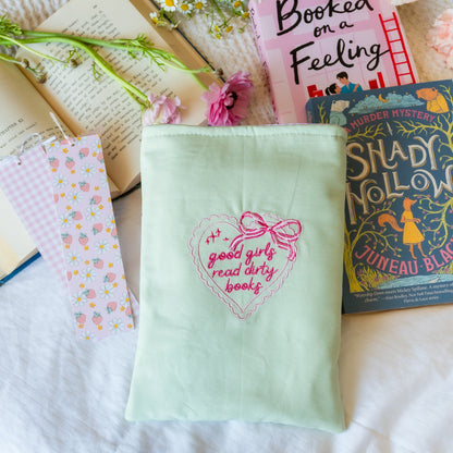 Embroidered Book Sleeve - Good Girls Read Dirty Books