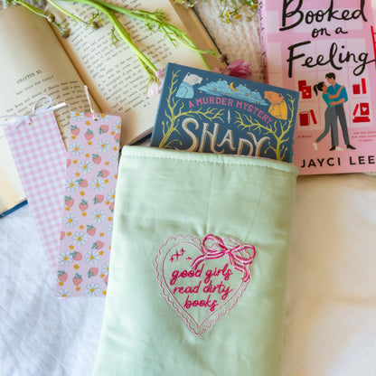 Embroidered Book Sleeve - Good Girls Read Dirty Books